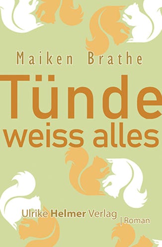 Maiken Brathe TÜNDE WEISS ALLES